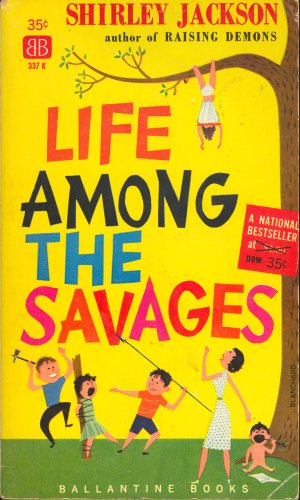 Life Among The Savages - Front Cover