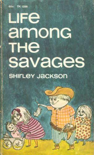 Life Among The Savages - Front Cover