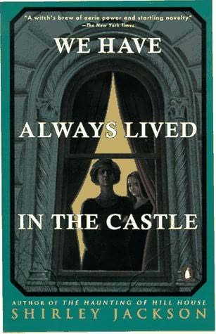 We Have Always Lived In The Castle - Front Cover