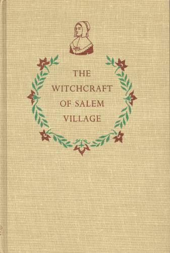 The Witchcraft of Salem Village - Without Jacket