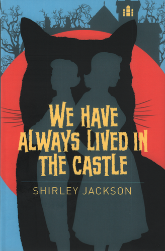 We Have Always Lived In The Castle - Front Cover
