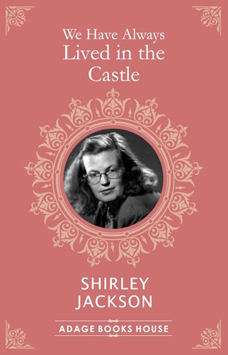 We Have Always Lived In The Castle - Front Cover