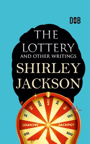 The Lottery and Other Writings - Front Cover