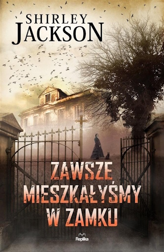 We Have Always Lived In The Castle - Front Cover