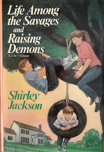 Life Among The Savages / Raising Demons - Front Cover