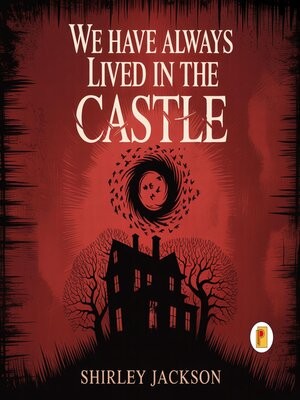 We Have Always Lived In The Castle - Front Cover