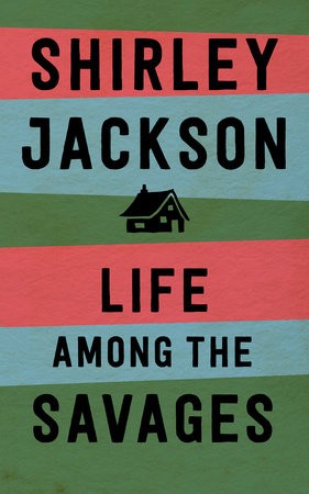 Life Among The Savages - Front Cover