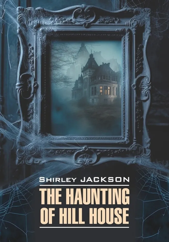 The Haunting of Hill House - Front Cover