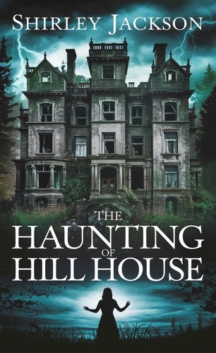The Haunting of Hill House - Front Cover